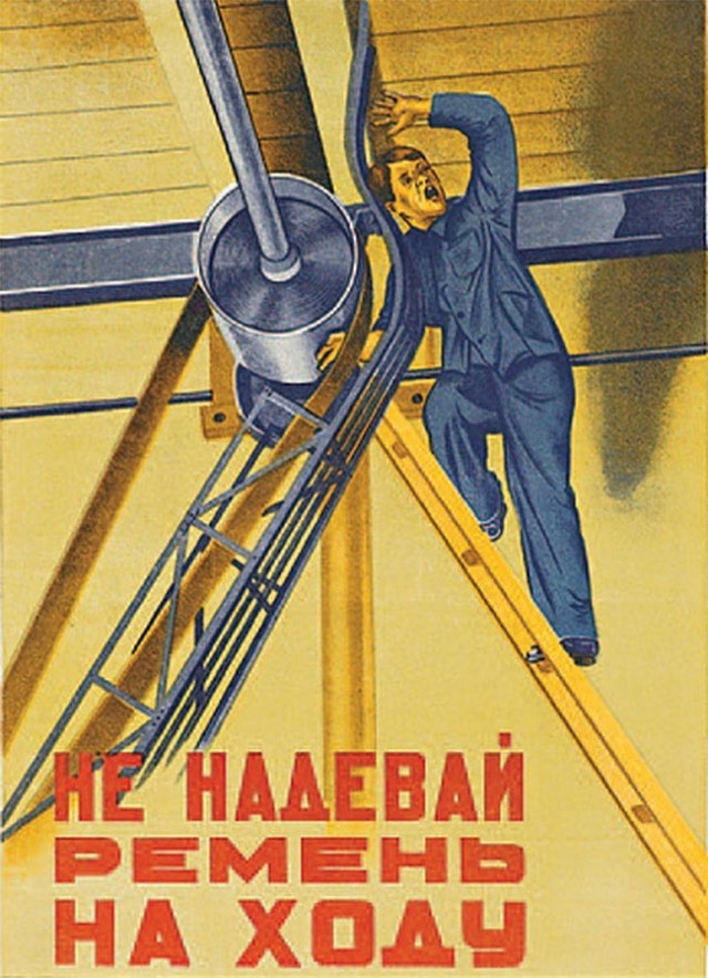 Боль и страдания: жестокие, но вразумительные советские плакаты по технике безопасности