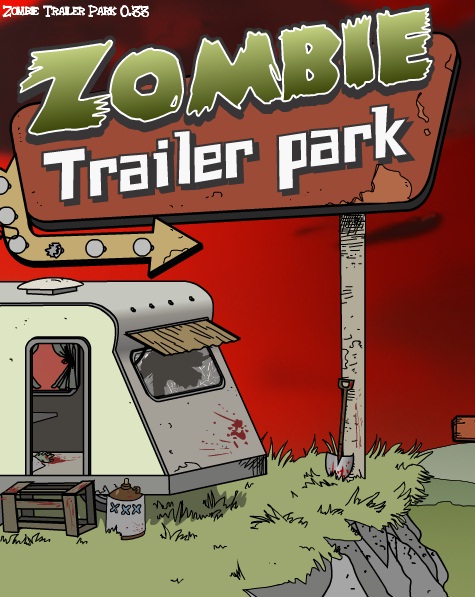 Zombie Trailer Park