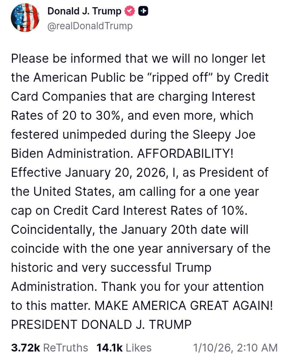 Трамп объявил о введении потолка процентной ставки по кредитным картам на уровне 10% с 20 января 2026 года