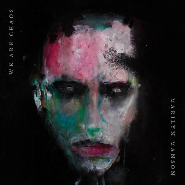 Marilyn Manson: обзор нового альбома «WE ARE CHAOS»