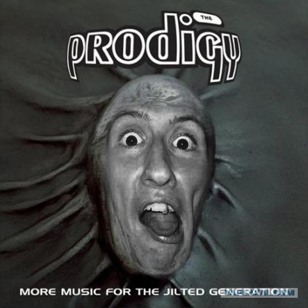 Music for the jilted generation. Prodigy jilted Generation. Music for the jilted Generation the Prodigy. Music for the jilted Generation обложка. The Prodigy Music for the jilted.