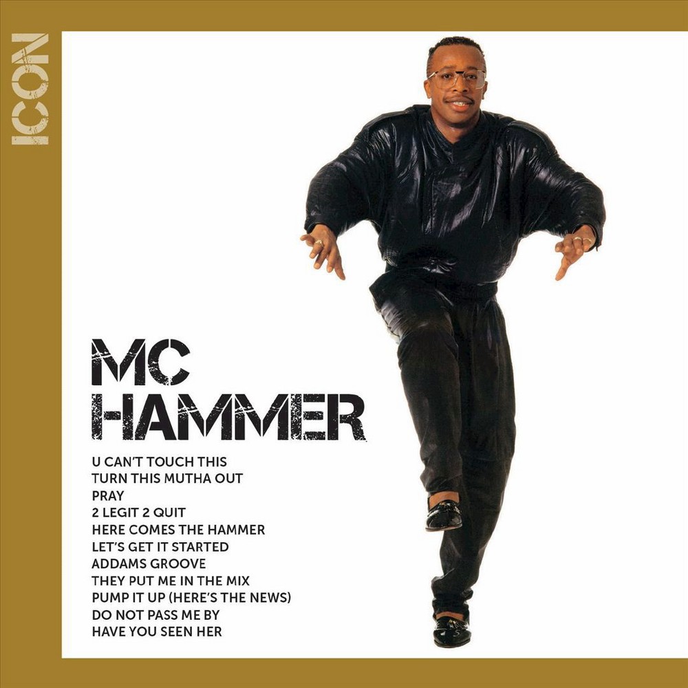 MC Hammer? 