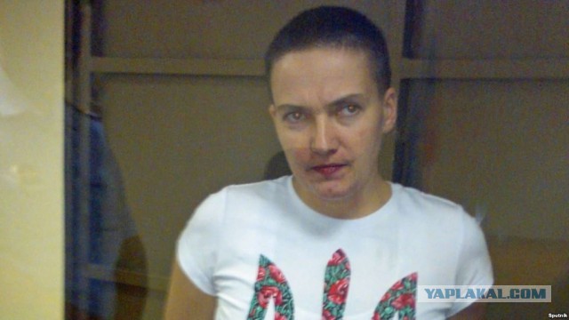 Надежда Савченко объявила сухую голодовку