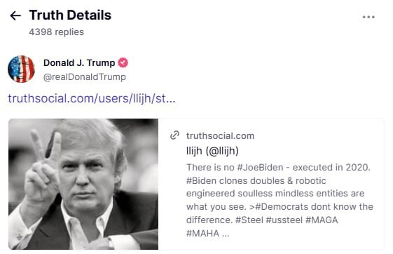 Трамп перепостил в Truth Social публикацию, в которой утверждается, что Джо Байден был казнён в 2020 году и заменён «клонами, двойниками» и «роботизированными бездушными существами, лишёнными разума»