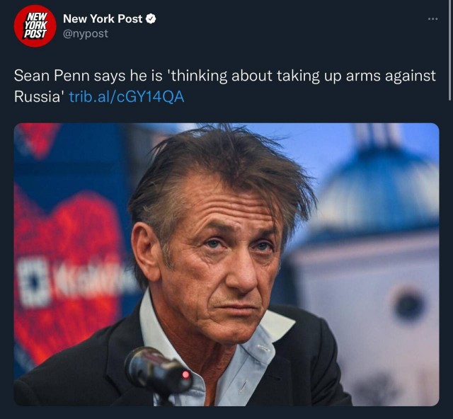 Шон Пен подумывает против нас повоевать.