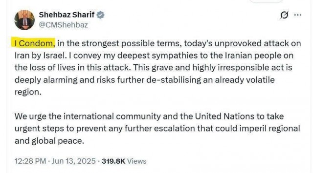 Президент Пакистана вместо того, чтобы написать I condemn (я осуждаю) про израильскую атаку, написал I condom (я презерватив)