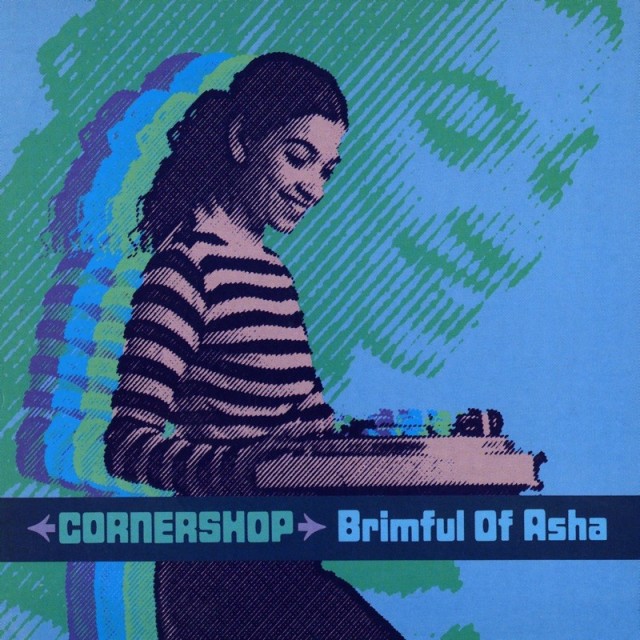 Пост Хорошей Музыки. Cornershop - Brimful Of Asha (Norman Cook Rmx)(1998).