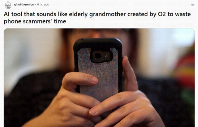 Мобильный оператор в Британии создал нейросеть, которая говорит голосом бабушки и тратит время телефонных мошенников