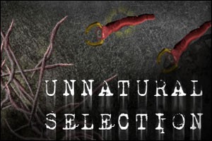 Unnatural Selection