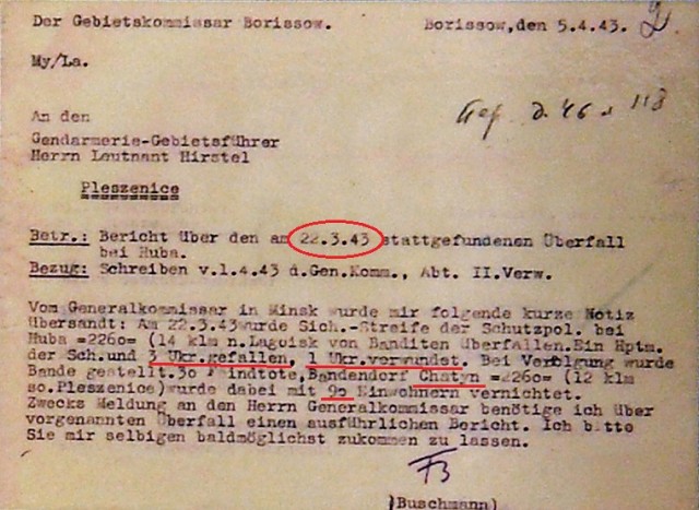 22 марта 1943 года в белорусскую деревню вошел  118-й батальон шуцманшафта 201-й немецкой охранной дивизии.