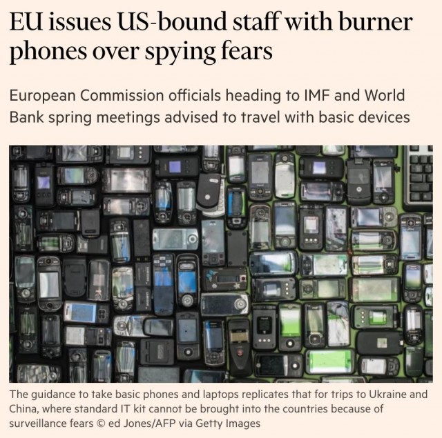Еврокомиссия начала выдавать сотрудникам, которые ездят в США , одноразовые телефоны, опасаясь шпионажа