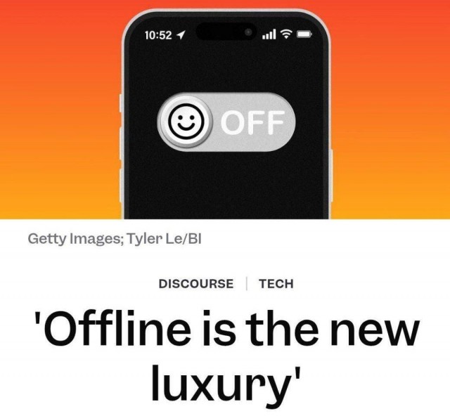 Офлайн стал новой роскошью, пишет Business Insider